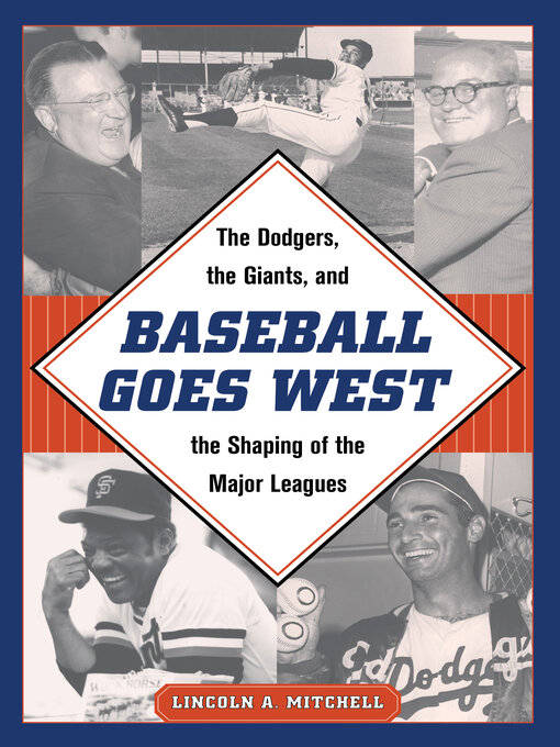 Title details for Baseball Goes West by Mitchell - Available